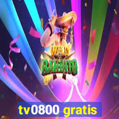 tv0800 gratis